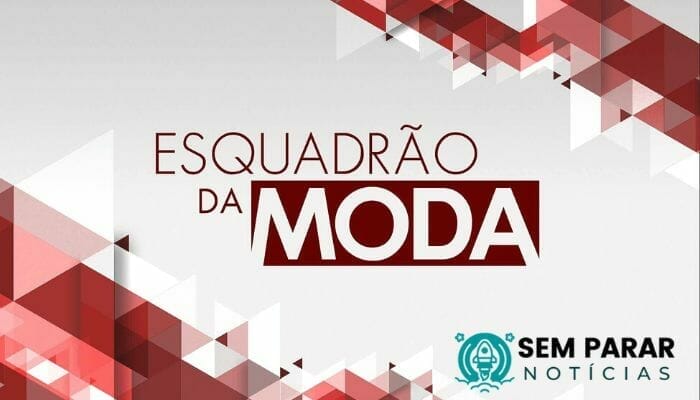 Esquadrão da Moda - Inscrições e Mais